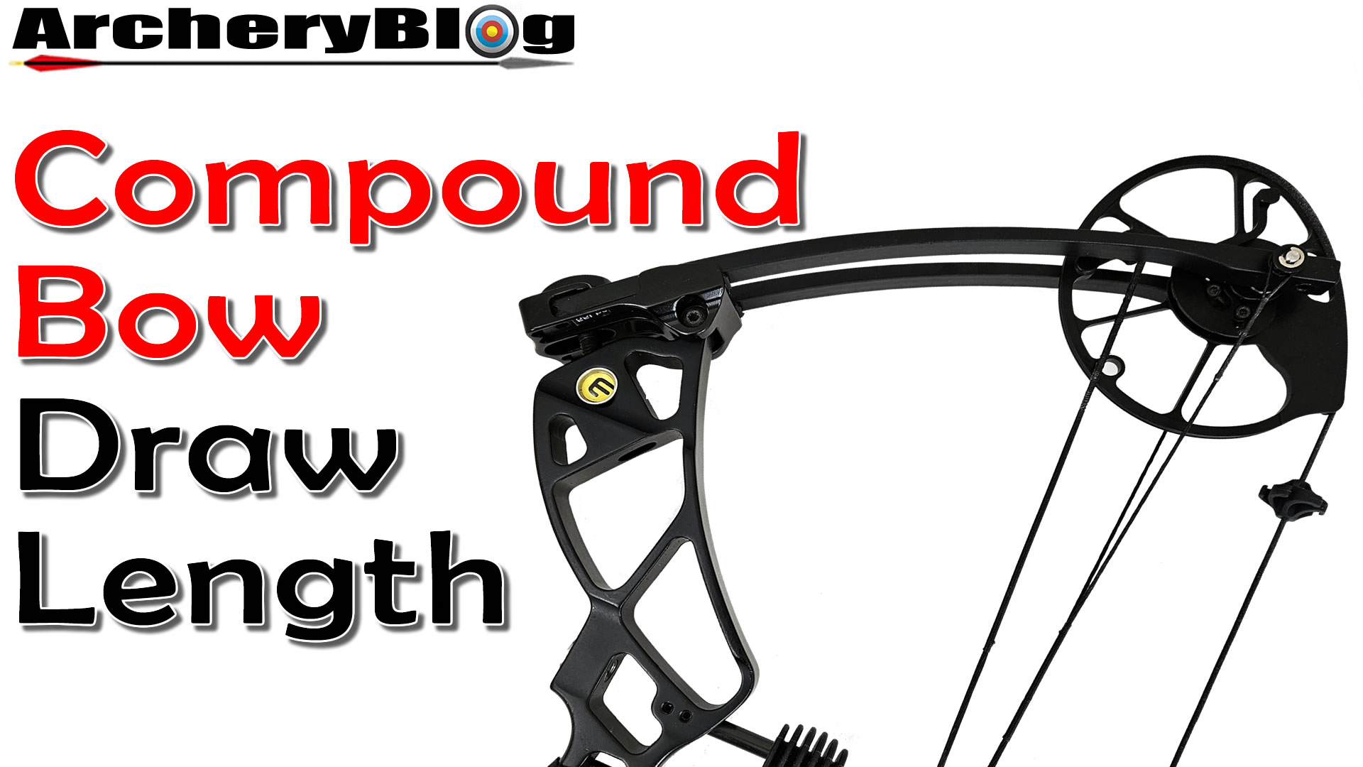 How To Adjust Compound Bow Draw Length - Archery Blog - Everything ...